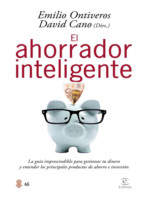 Title details for El ahorrador inteligente by Emilio Ontiveros - Available